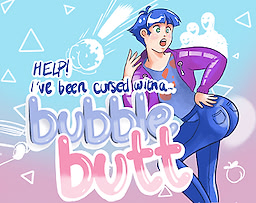Help! I've Been Cursed With a Bubble Butt
