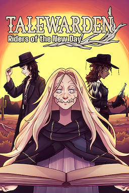 Talewarden: Riders of the New Day