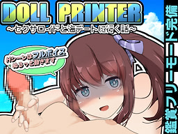 DOLL PRINTER ~Sexroid to Umi Date ni Iku Hanashi~