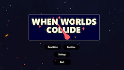 When Worlds Collide