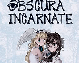 Obscura Incarnate