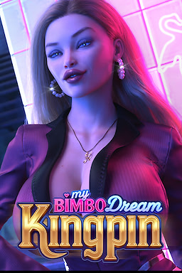 My Bimbo Dream: Kingpin v0.8.0 - dig