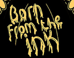 Born From The Ink