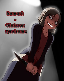 Enmark-Olofsson Syndrome