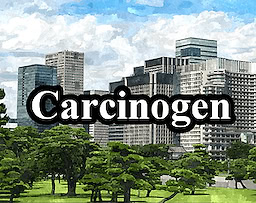 Carcinogen