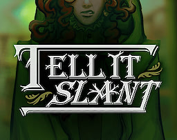 Tell It Slant