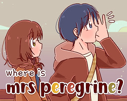 Where is Mrs Peregrine? - dig