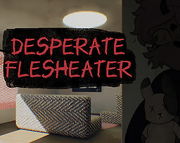 Desperate FleshEater