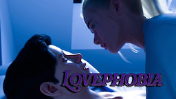 Lovephobia