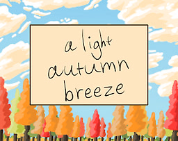 A Light Autumn Breeze
