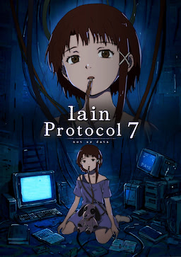 lain : Protocol 7