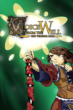 The Voice from the Well: The Velessar Saga