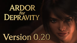 Ardor for Depravity-0.20 - dig