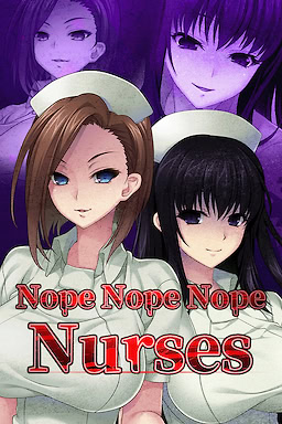 Nope Nope Nope Nurses - dig
