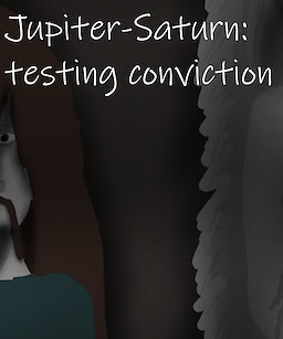 Jupiter-Saturn:testing conviction
