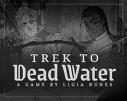 Trek to Dead Water