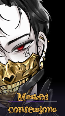 Masked Confessions
