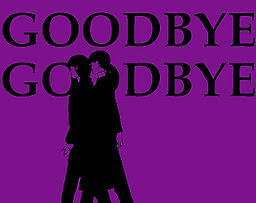 GOODBYE GOODBYE