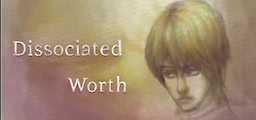 Dissociated Worth