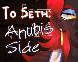 To Seth: Anubis Side