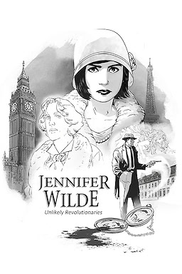 Jennifer Wilde: Unlikely Revolutionaries