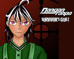 Danganronpa: Survivor's Guilt
