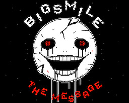 BigSmile: The Message