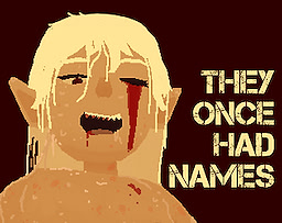 They Once Had Names