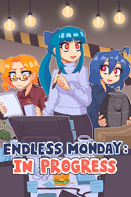 Endless Monday: In Progress - dig