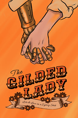 The Gilded Lady: Life and Love in a Cyborg Shop