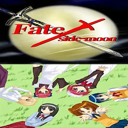 Fate/Side Moon & Gessou Aika - dig