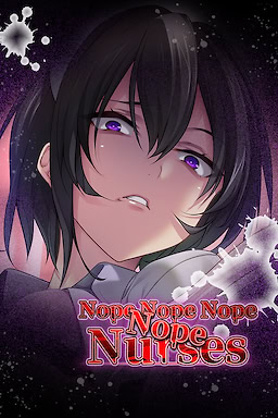 Nope Nope Nope Nope Nurses - Censored Edition - dig