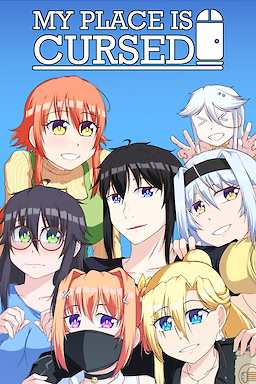 MY PLACE IS CURSED