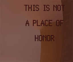 This is Not a Place of Honor