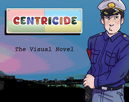 Centricide: The Visual Novel - dig