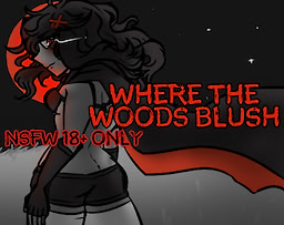Where the Woods Blush