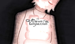 The Dawn of Compassion