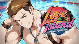 Love Island: Forbidden Boys Temptation