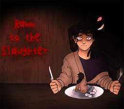 Ramm to the Slaughter