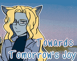 Towards Tomorrow's Joy
