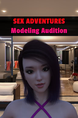 Sex Adventures - Modeling Audition - dig