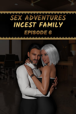 Sex Adventures - Incest Family - Episode 6 - dig