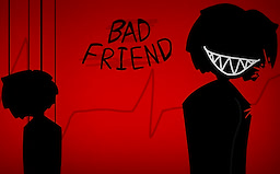 Bad Friend