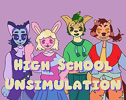 High School Unsimulation