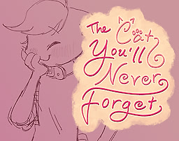 The Cat You'll Never Forget