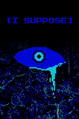 I SUPPOSE