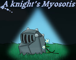 A Knight's Myosotis