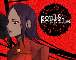 Soul & Brittle