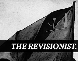 THE REVISIONIST.
