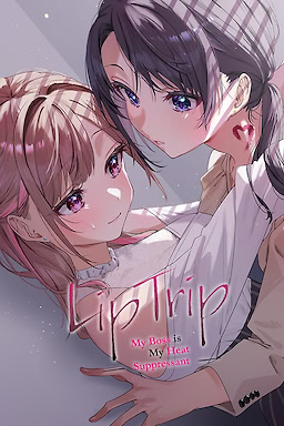 Lip Trip ~Boss wa Watashi no Genetsuzai~ Censored Edition - dig
